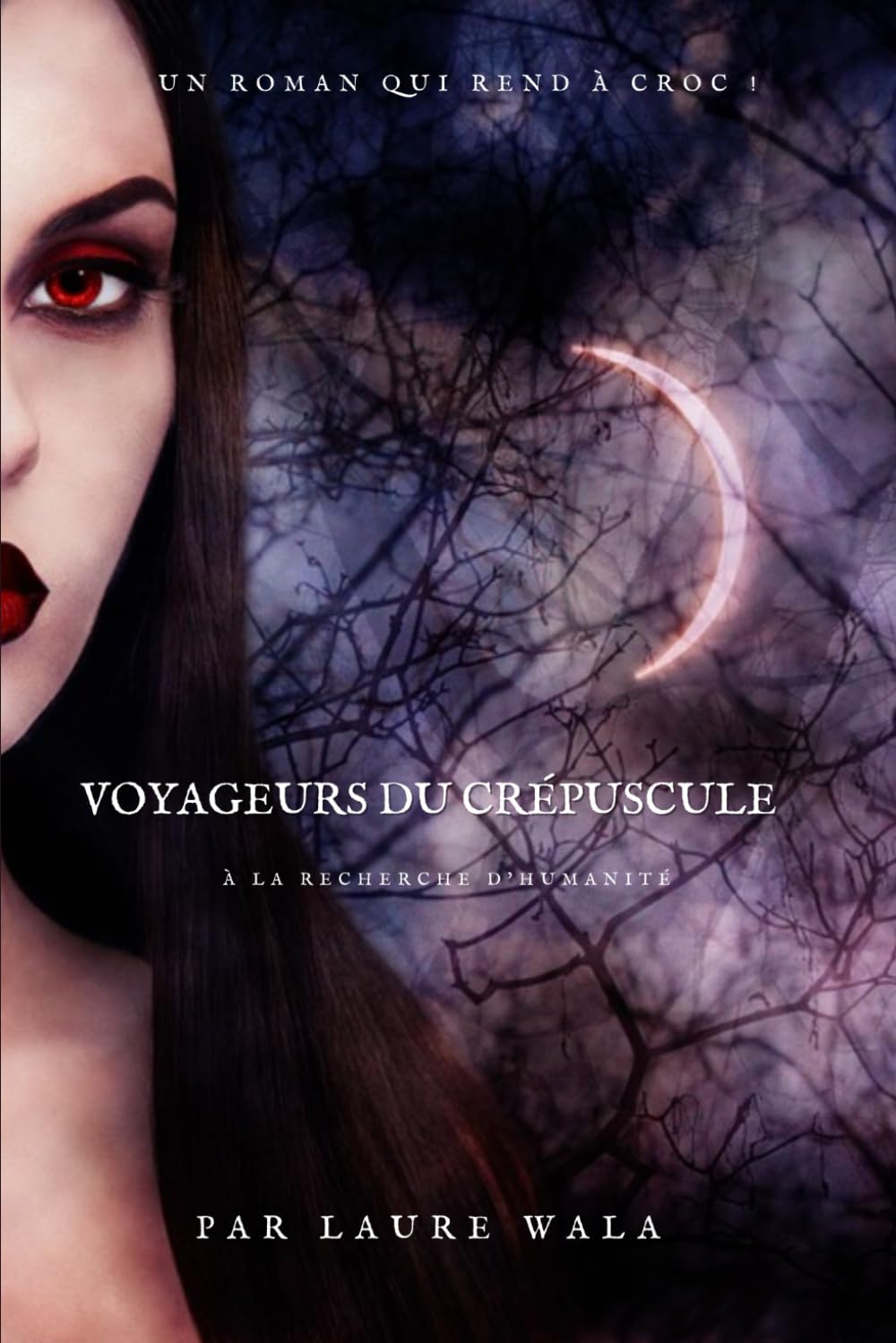 Voyageurs du Crépuscule : À la recherche d'Humanité